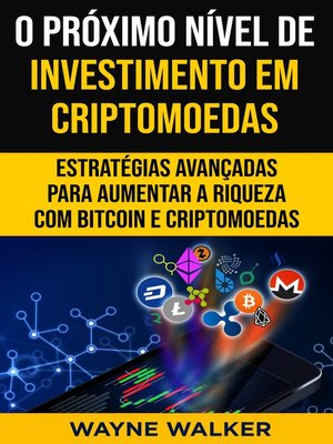 cover image of O Próximo Nível de Investimento em Criptomoedas